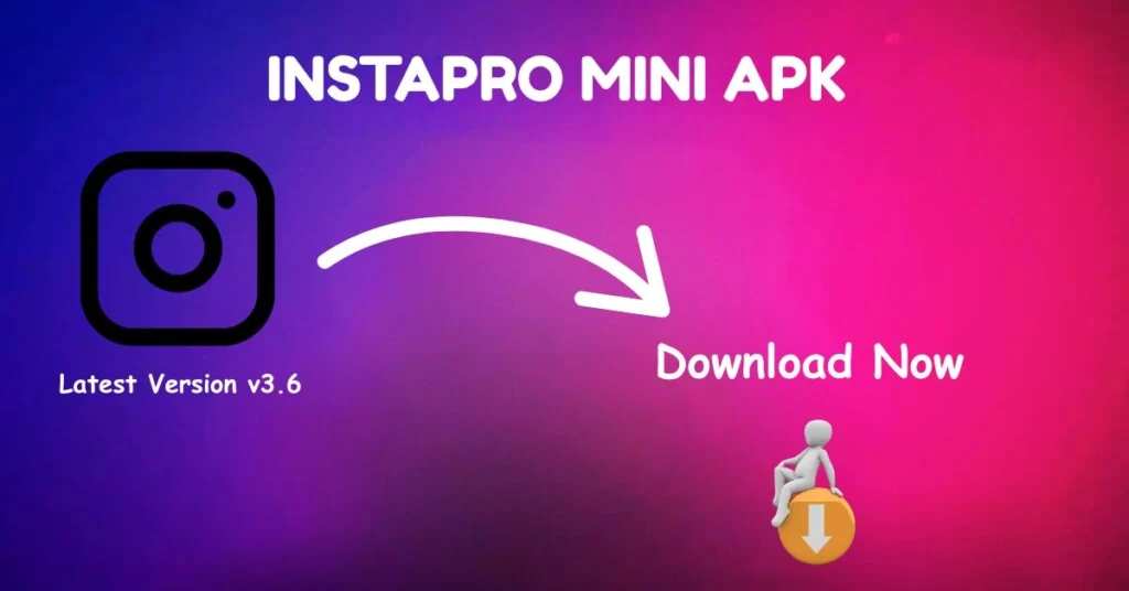 Download InstaPro Mini APK v3.6 Fast, Fun, But Not for Everyone 2 Download InstaPro Mini APK