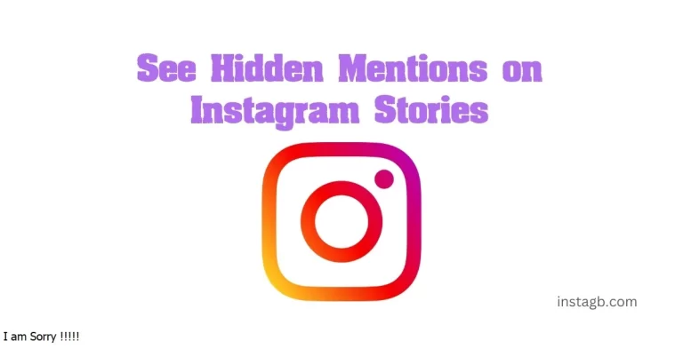 How to See Hidden Mentions on Instagram Stories