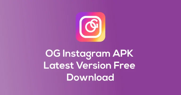 OG INSTAGRAM APK