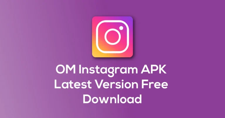 OM Instagram APK