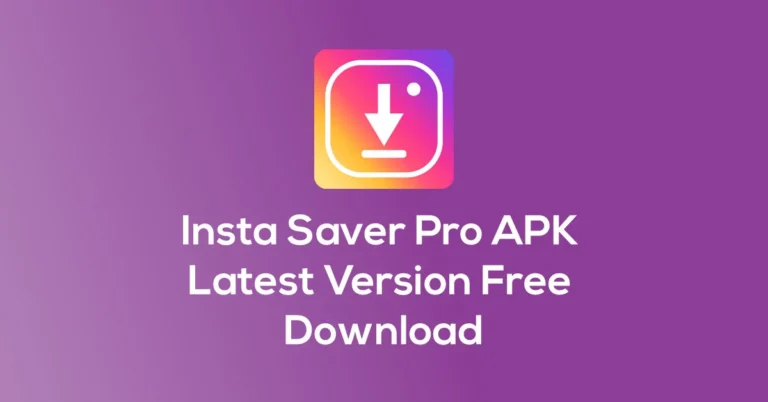 Insta Saver Pro APK