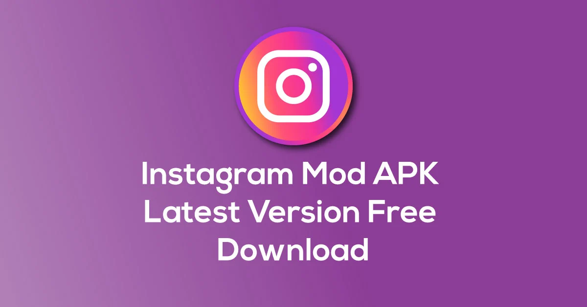 Instagram Mod APK