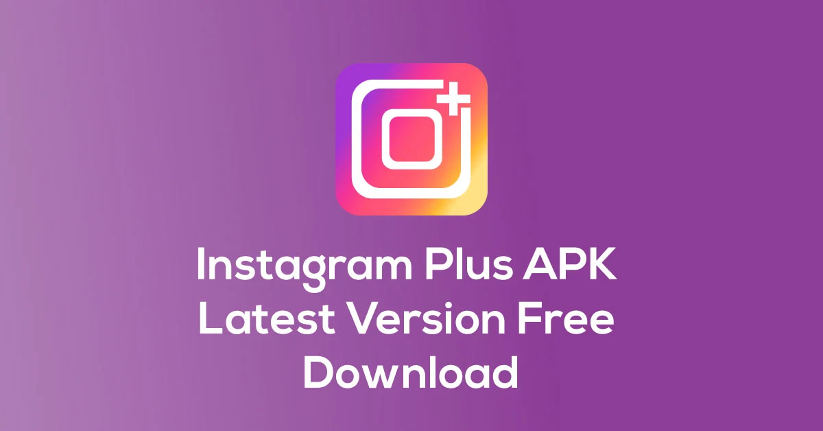 Instagram Plus APK