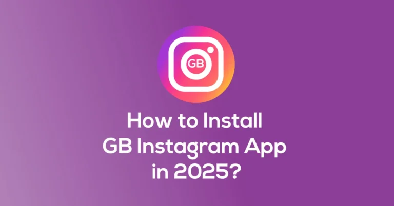 How to Install GB Instagram App in 2025
