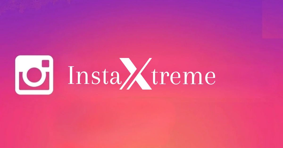 InstaXtreme APK v20 Enjoy Stunning Features & Minor Flaws 1 InstaXtreme APK